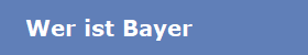 Wer ist Bayer